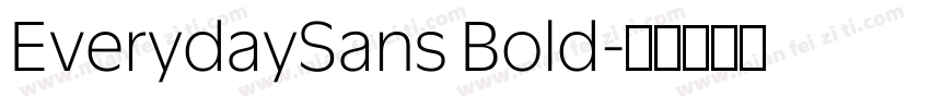 EverydaySans Bold字体转换